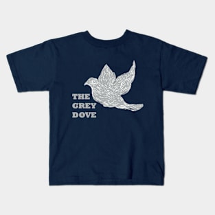 The Grey Dove Kids T-Shirt